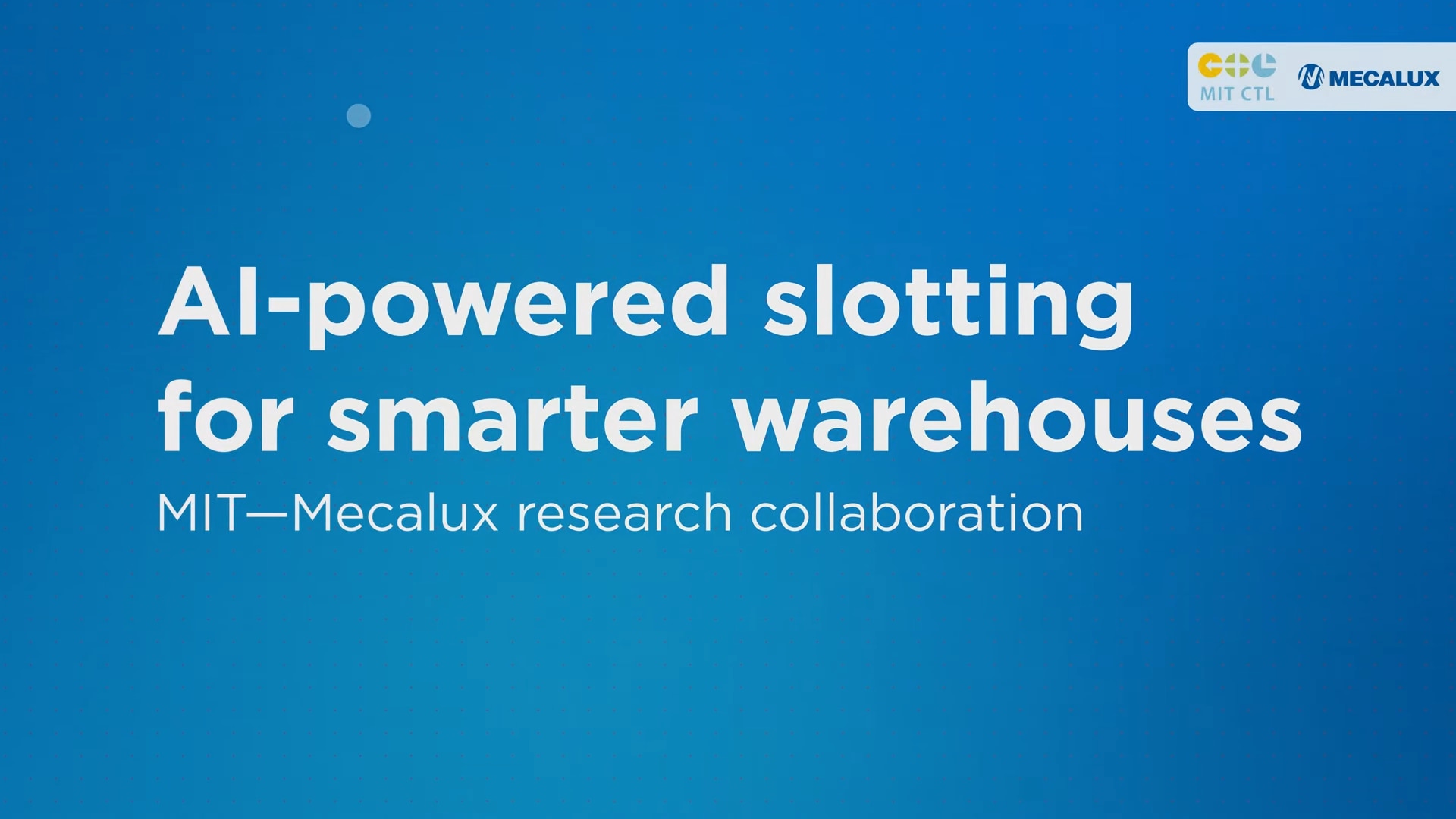 La IA aplicada al slotting (proyecto MIT - Mecalux)